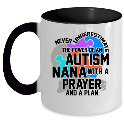 A Prayer And A Plan Coffee Mug, The Power Of An Autism Nana Accent Mug