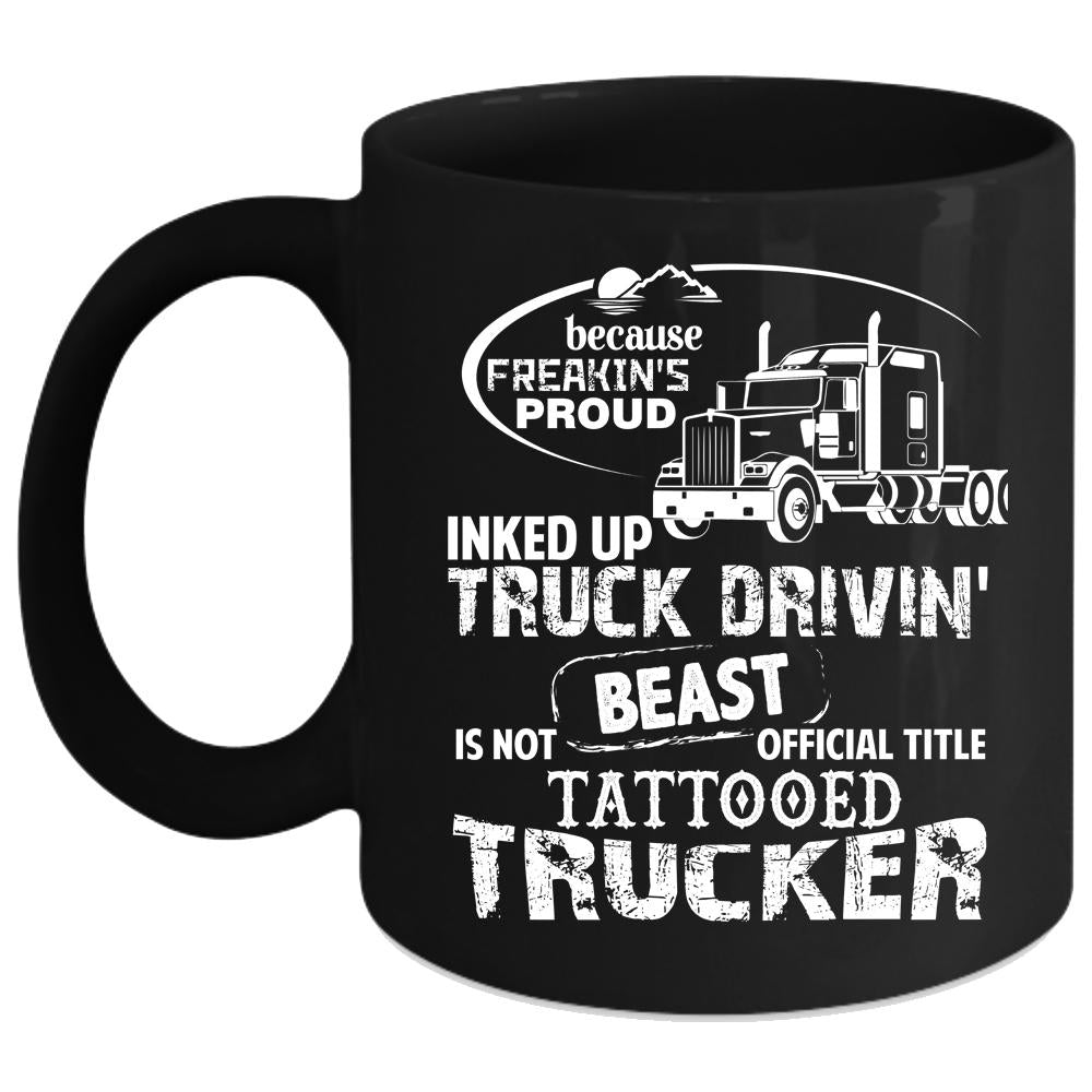 Truck Driving Coffee Mug, Tattooed Trucker Coffee Cup