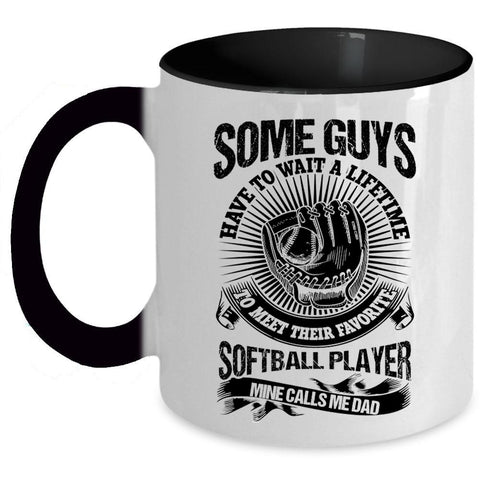 Awesome Dad Coffee Mug, My Favorite Softball Player Calls Me Dad Accent Mug