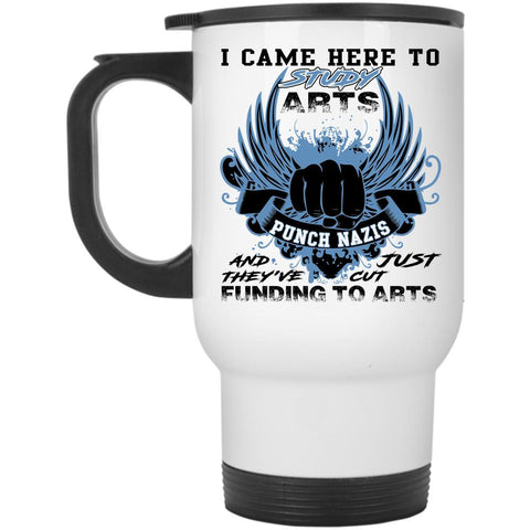 Awesome Artist Travel Mug, I Came Here To Study Arts Mug