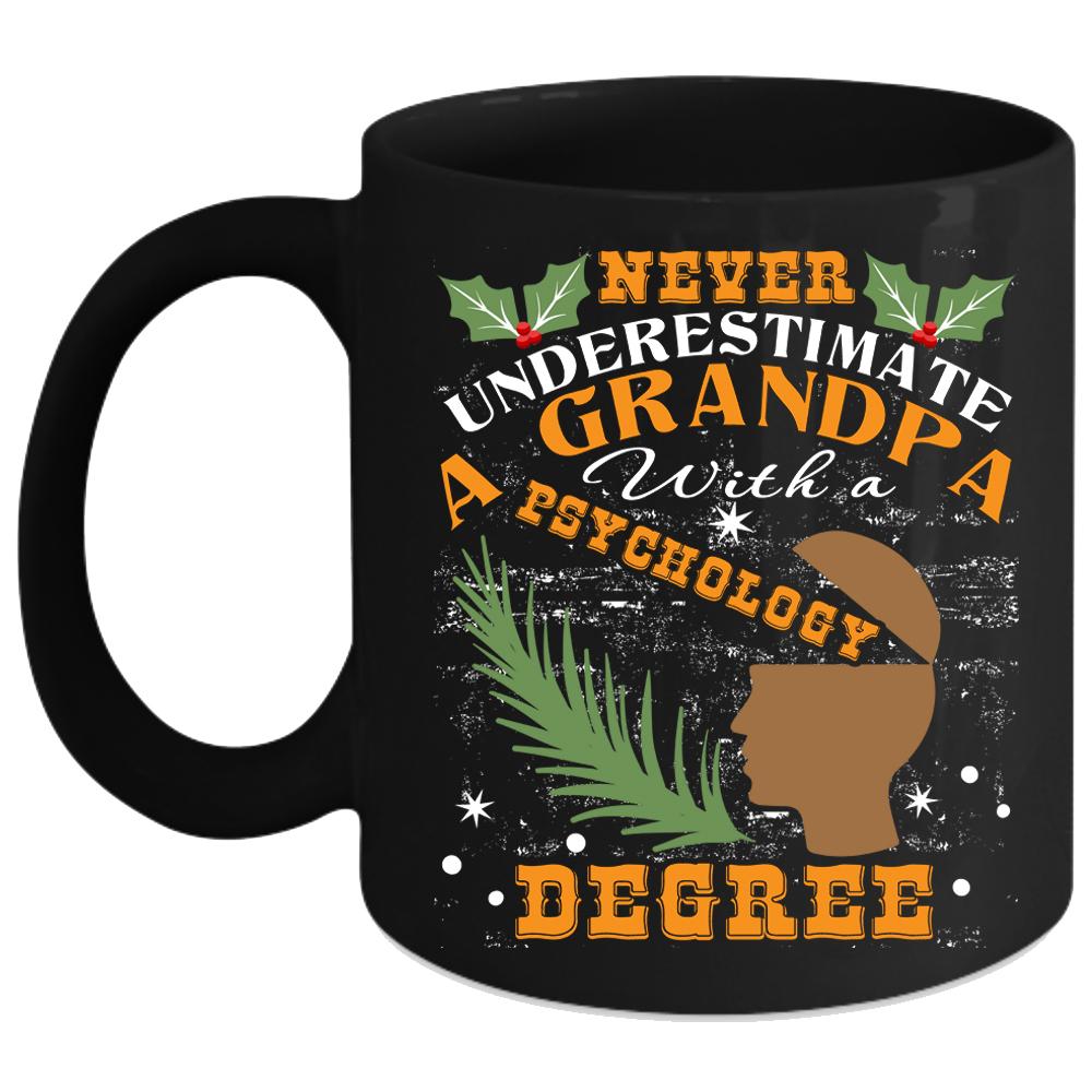 A Grandpa With A Psychology Degree Coffee Mug, Cute Grandpa Coffee Cup