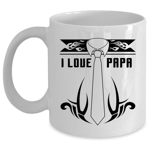 Awesome Gift For Papa Coffee Mug, I Love Papa Cup