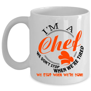 Awesome Gift For Chef Coffee Mug, I'm A Chef Cup