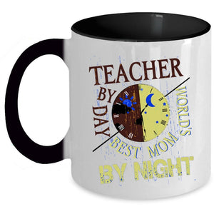 World's Best Mom By Night Coffee Mug, Teacher By Day Accent Mug