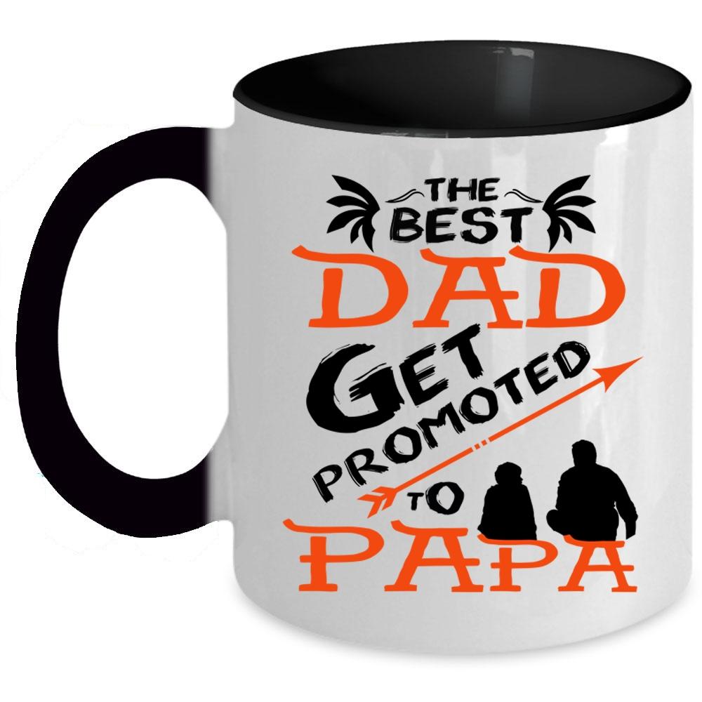 Awesome Dad Coffee Mug, The Best Dad Get Promoted To Papa Accent Mug