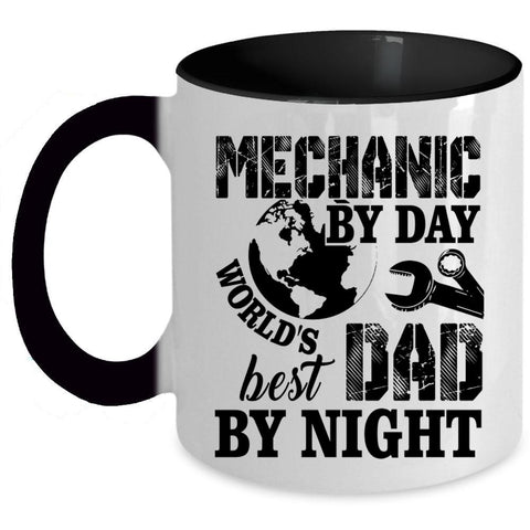 World's Best Dad By Night Coffee Mug, Mechanic By Day Accent Mug