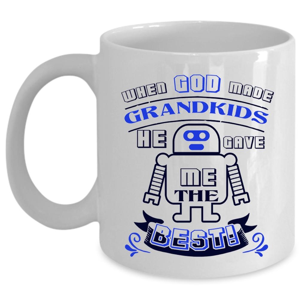 When God Made Grandkids Mug, He Gave Me The Best Cup (Coffee Mug - White)