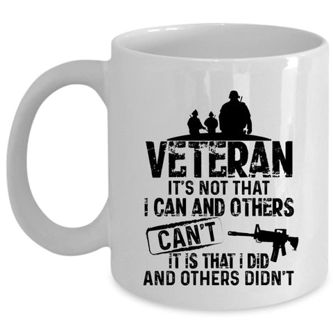 Awesome Gift For Veterans Coffee Mug, Veteran Cup