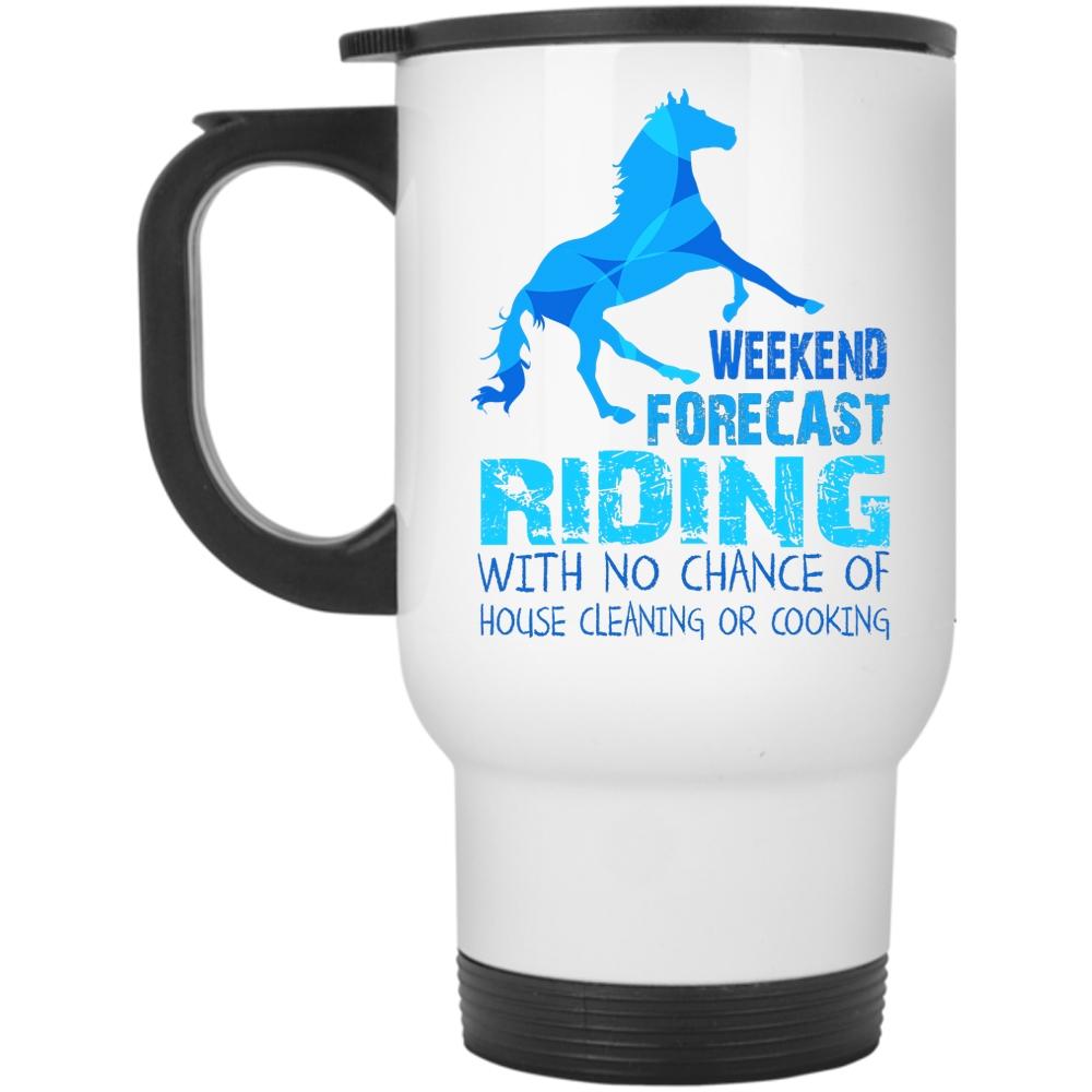 Weekend Forecast Riding Cup, Cool Riding Mug (Travel Mug)