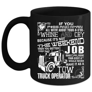 Tow Truck Operator Coffee Mug, Cool Truck Driver Coffee Cup