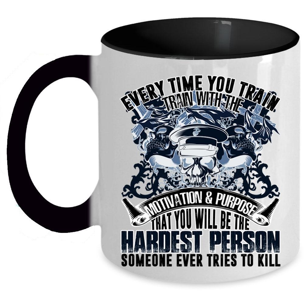 Train With The Motivation And Purpose Coffee Mug, Every Time Train Accent Mug