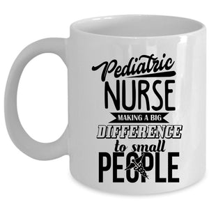 Awesome Gift For Nurses Coffee Mug, Pediatric Nurse Cup