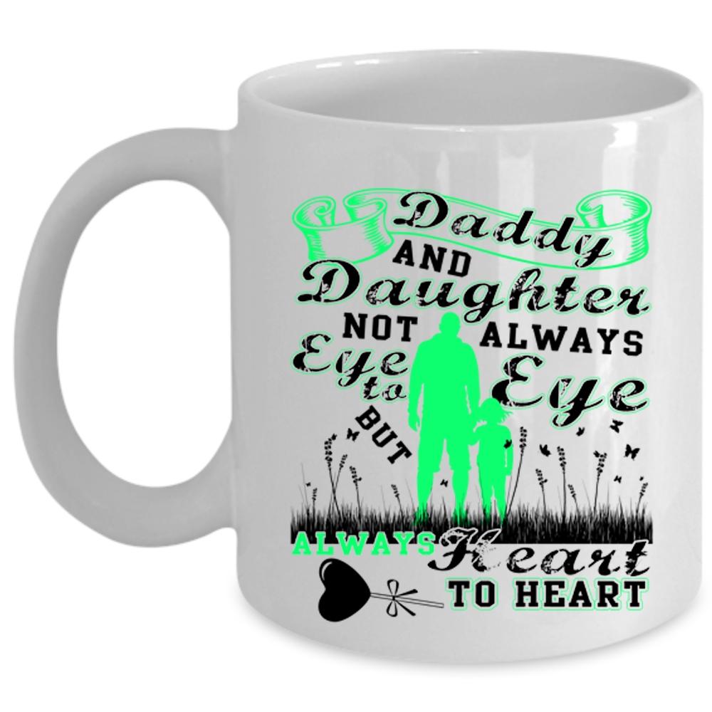 Always Heart To Heart Coffee Mug, Daddy And Daughter Cup