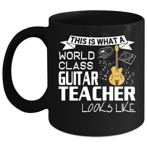 World Class Guitar Teacher Coffee Mug, Funny Guitarist Coffee Cup