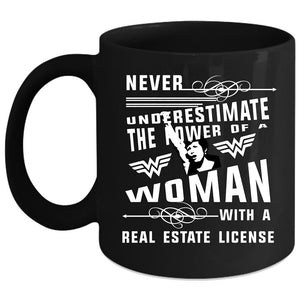 A Woman With A Real Estate License Coffee Mug, Cool Woman Coffee Cup