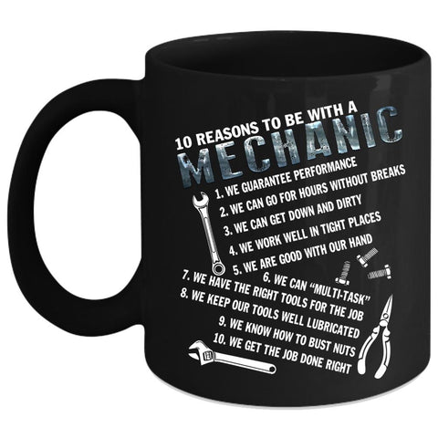 10 Reasons To Be A Mechanic Coffee Mug, Being A Mechanic Coffee Cup