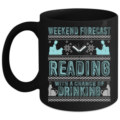 Weekend Forecast Reading Coffee Mug, Cute Book Reader Coffee Cup