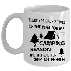 Waiting For Camping Season Coffee Mug, Camping Season Cup