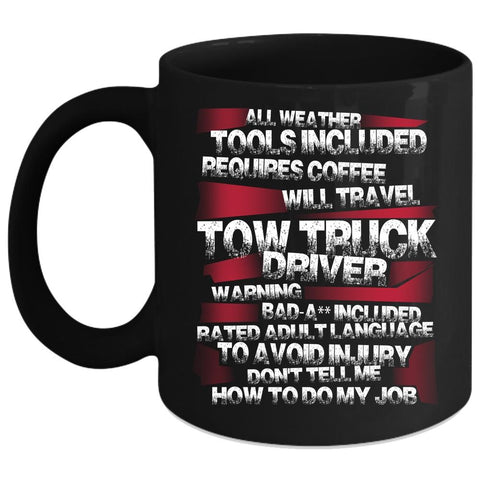 Tow Truck Driver Coffee Mug, Funny Tow Truck Driver Coffee Cup