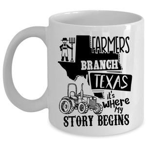 Where My Story Begins Coffee Mug, Farmers Branch Texas Cup