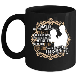 This Girl Loves To Be Her Husband Coffee Mug, Cool Just Married Coffee Cup