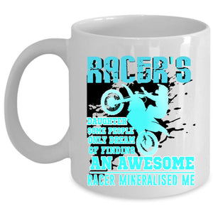 An Awesome Racer Coffee Mug, Racer's Daughter Cup