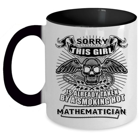 Wife Coffee Mug, Taken By A Smoking Hot Mathematician Accent Mug