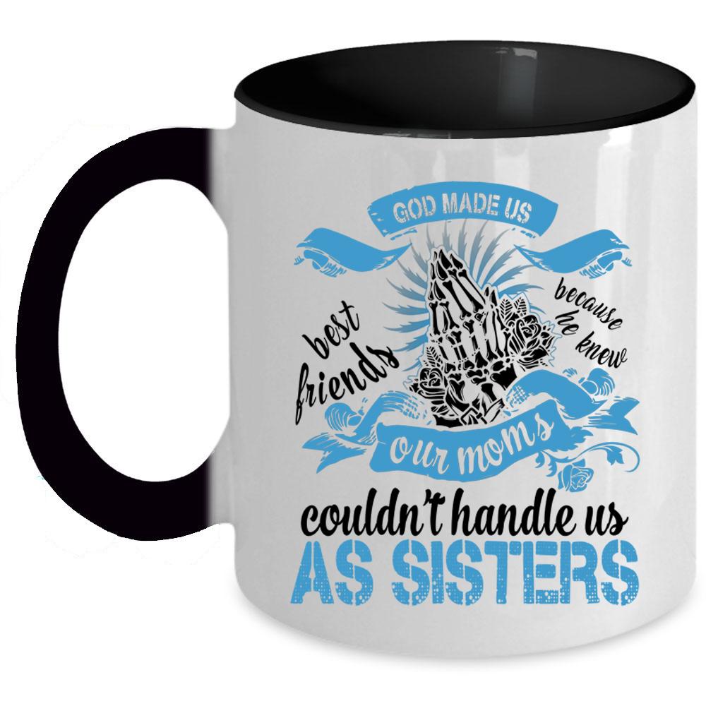 Awesome Coffee Mug, God Made Us Best Friends Accent Mug