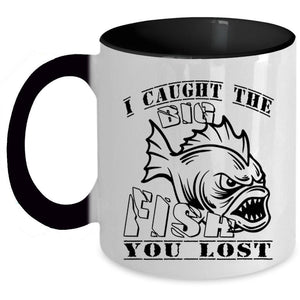 Awesome Fisher Coffee Mug, I Caught The Big Fish Accent Mug