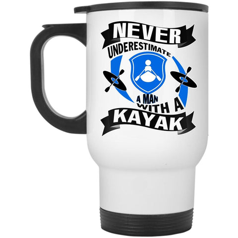 A Man With A Kayak Mug, Cool Kayak Cup  (Travel Mug)