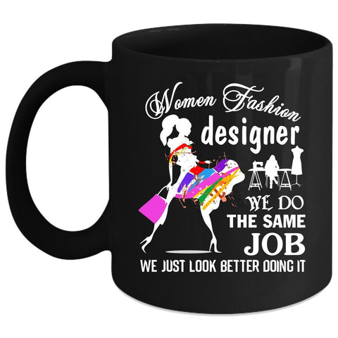 Women Fashion Designer Coffee Mug, Cute Gift For My Wife Coffee Cup