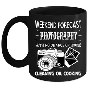 Weekend Forecast Photography Coffee Mug, Cool Gift For Photographer Coffee Cup