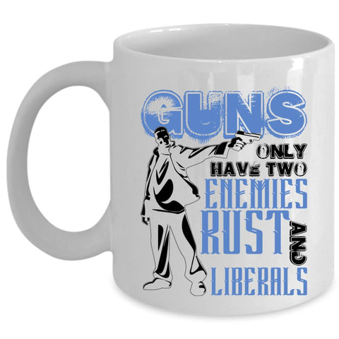 Awesome Gift For Gunaholic Coffee Mug, Guns Cup