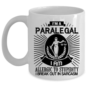 Awesome Gift For Paralegal Coffee Mug, I'm A Paralegal Cup