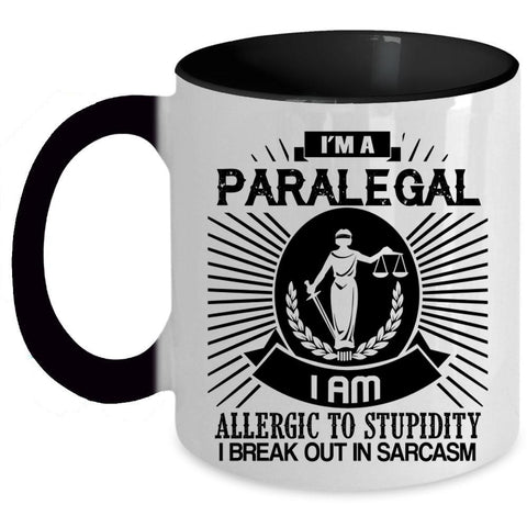 Awesome Gift For Paralegal Coffee Mug, I'm A Paralegal Accent Mug