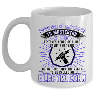 Awesome Electrician Coffee Mug, To Be Called An Electrician Cup