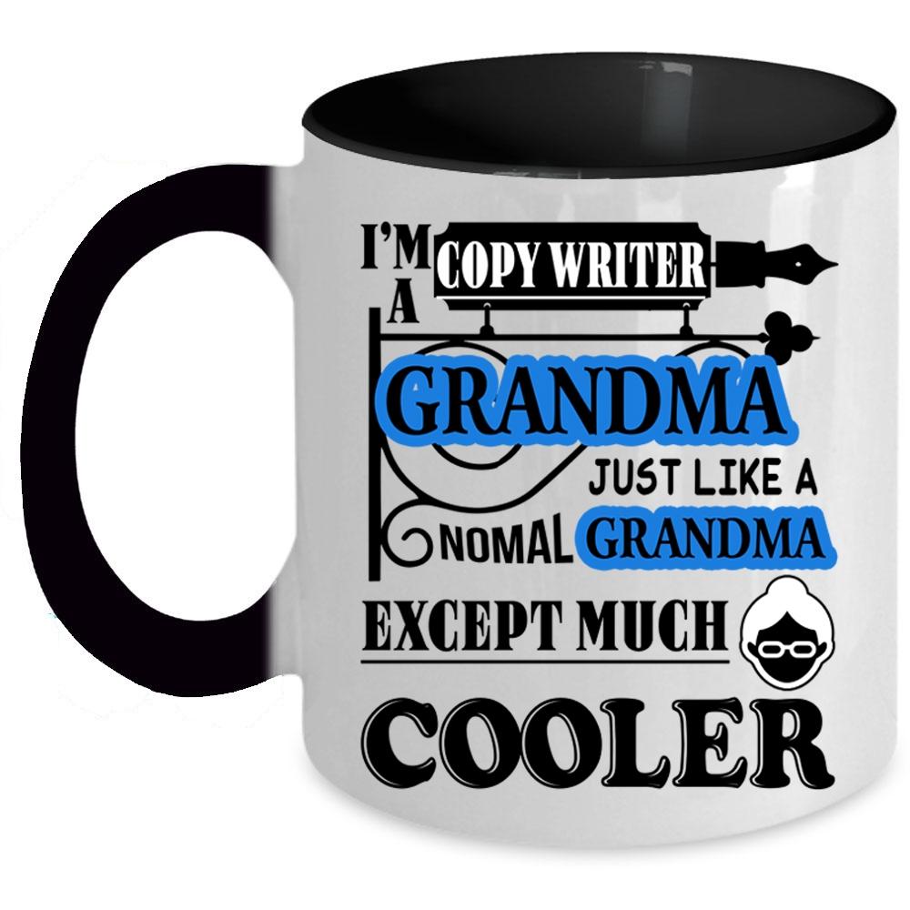 Awesome Grandmas Coffee Mug, I'm A Copy Writer Grandma Accent Mug