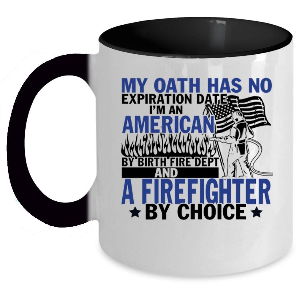 American Flag Coffee Mug, I'm An American And A Firefighter Accent Mug