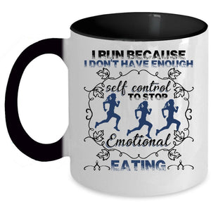 Awesome Gift For Runners Coffee Mug, I Run Accent Mug