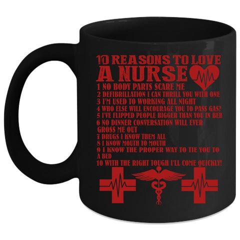 10 Reasons To Love A Nurse Coffee Mug, Cute Nurses Coffee Cup