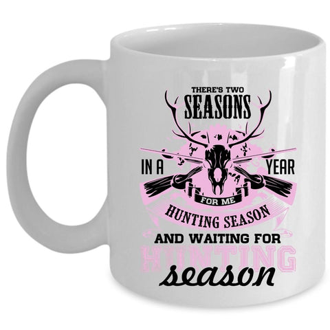 Waiting For Hunting Season Coffee Mug, Hunting Season Cup