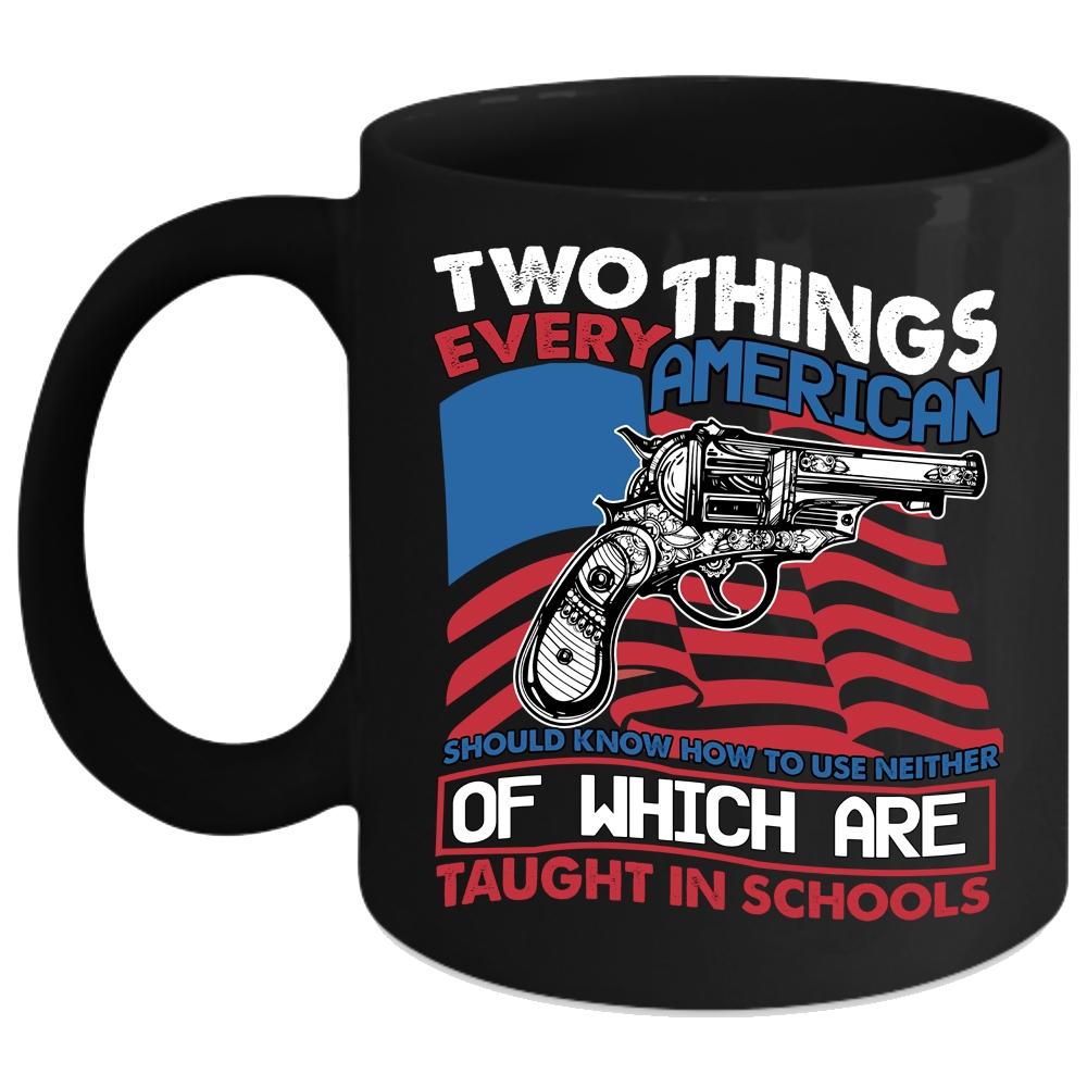 Two Things Every American Coffee Mug, Cool American Flag Coffee Cup