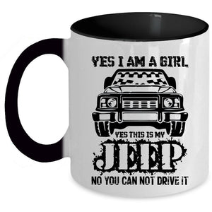 Yes This Is My Jeep Coffee Mug, Yes I Am A Girl Accent Mug