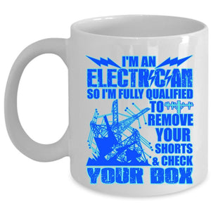 Awesome Gift For Electricians Coffee Mug, I'm An Electrician Cup