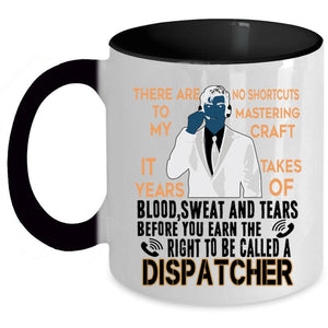 Awesome Dispatcher Coffee Mug, To Be Called A Dispatcher Accent Mug