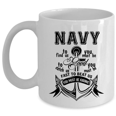 Awesome Gift For Sailor Coffee Mug, Navy Cup