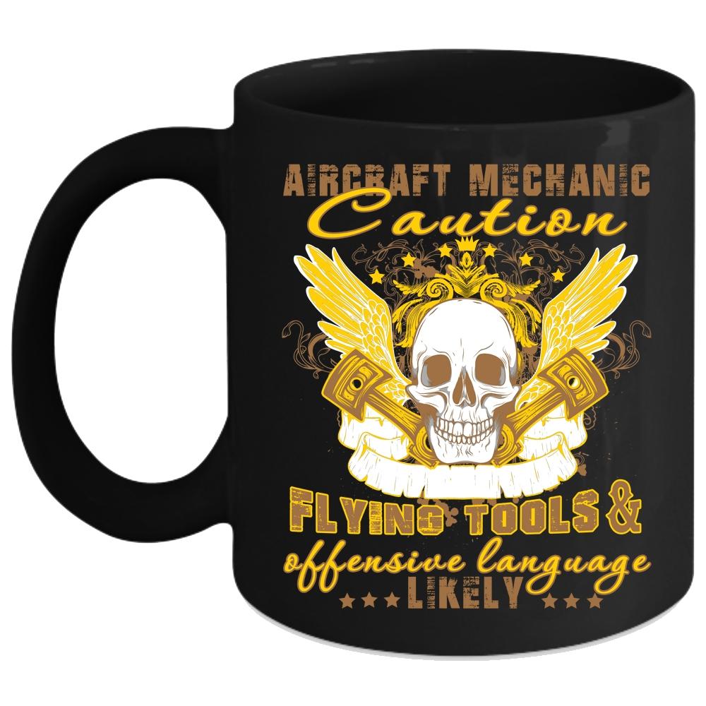 Aircraft Mechanics Coffee Mug, Cool Aircraft Mechanics Coffee Cup