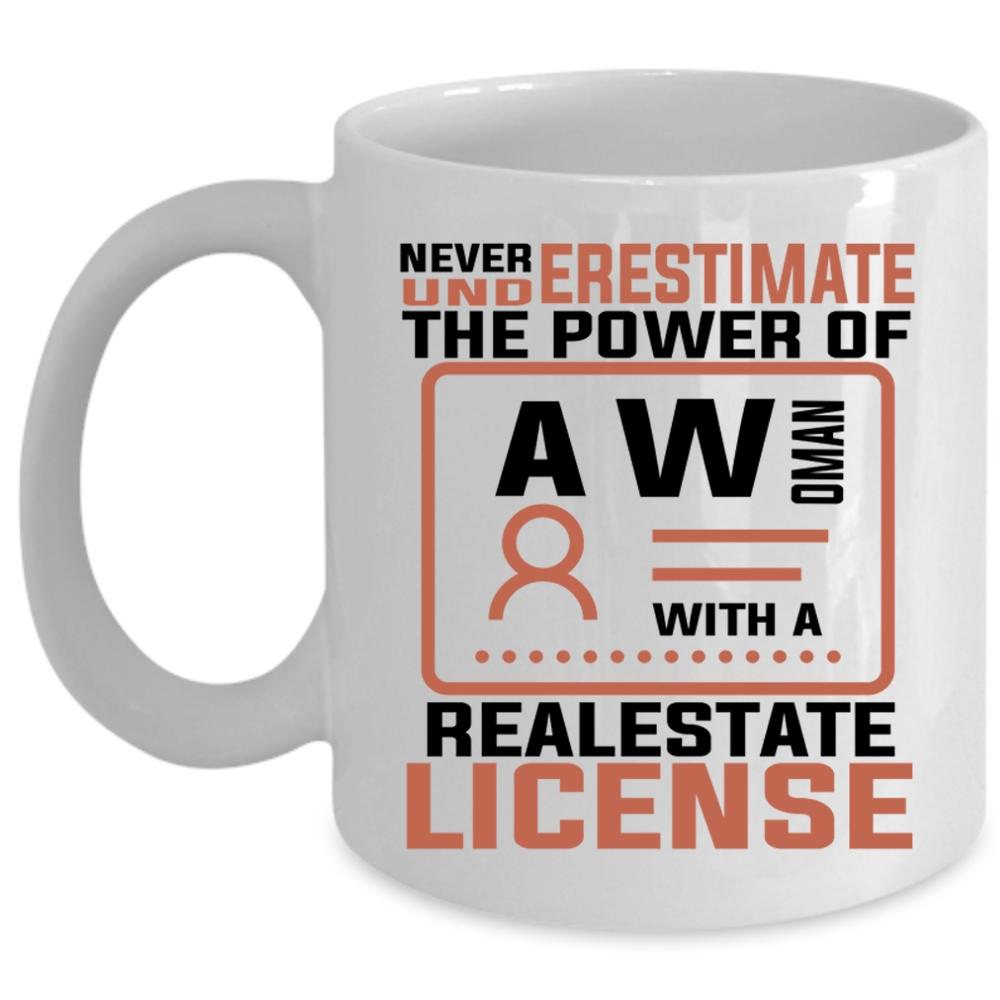 Woman With A Realestate License Cup, Gift For Mom Mug (Coffee Mug - White)