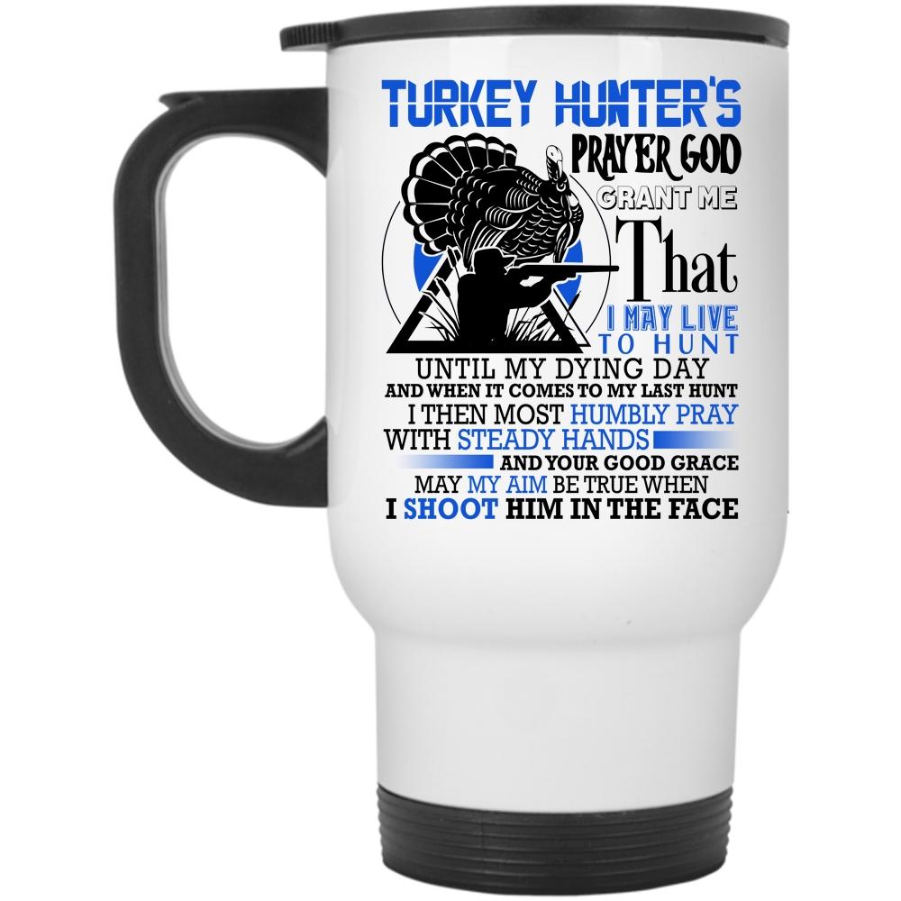 Awesome Hunter Travel Mug, Turkey Hunter's Prayer Mug