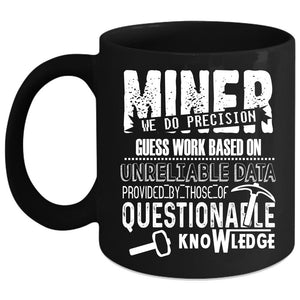 Awesome Miner Coffee Mug, Best Gift For Husband Coffee Cup